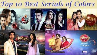 Top 10 Best Serials of COLORS TV | Most Popular Serials