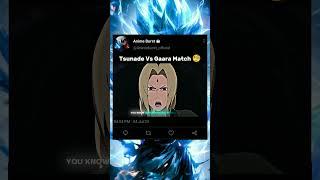 Tsunade Vs Gaara Match  || #shorts #shortvideo #naruto #narutoshippuden #tsunade #gaara #viral