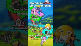 ¿Qué Es Lo Más Extraño Que Es Legal En Tú País?  #map #geography #countryballs #mapper #mapping
