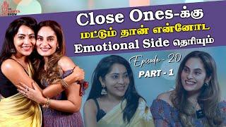 Episode 20 - எனக்கு Problem தர விஷியத்திலிருந்து Total-ஆ Disconnect ஆகிடுவேன் |Stay Tuned With Ramya