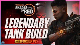 LEGENDARY ROGUE AGENTS! The Division 2: Legendary Solo/Group PVE Tank Build! Division 2 Build Guides