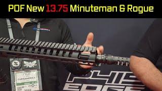 POF New 13.75 Minuteman & Rogue AR's - SHOT Show 2024