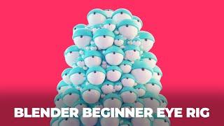 Easy Beginner Eye Rig in Blender 2.91