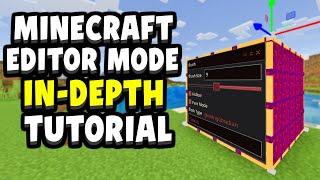 The complete guide for Minecraft Editor Mode