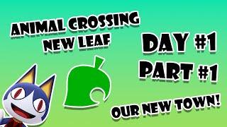 Animal Crossing New Leaf - Day 1: Part 1 - Welcome to Bloxtown!