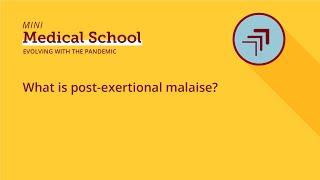 What is post-exertional malaise?