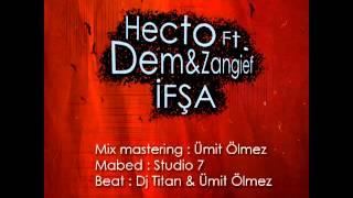 Hecto Ft. Dem & Zangief - İfşa