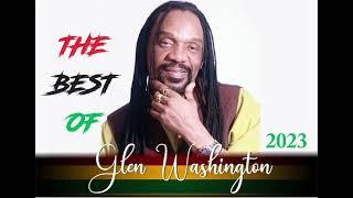 BEST OF GLEN WASHINGTON. ALWAYS GOOD VIBES.