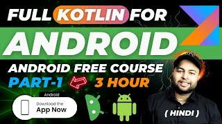 Master Kotlin for Android | Kotlin for Android | PART-1 | Hindi