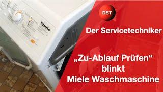 Miele Waschmaschine Zulauf prüfen und Ablauf prüfen blinkt - dann schau hier nach!