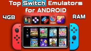 Top Best Nintendo Switch Emulators for 4GB Android Phones – Low-End Devices (4GB/3GB RAM)