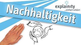 Nachhaltigkeit einfach erklärt (explainity® Erklärvideo)