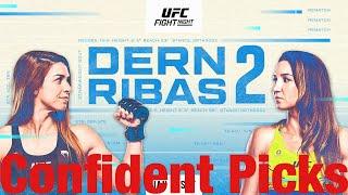 UFC Fight Night Dern VS Ribas 2 Most Confident Picks!