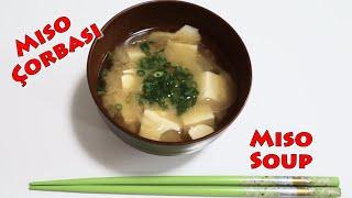 Miso Çorbası Nasıl Yapılır? | Japon Yemekleri | Miso Soup