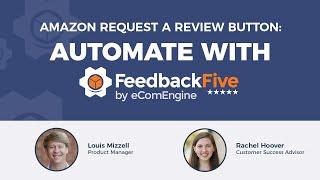 Amazon Request a Review Button: Automate With FeedbackFive