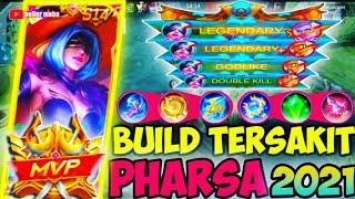 TERBARU TERSAKIT ||| BUILD PHARSA PALING SAKIT 2021 ||| TOP 2 GLOBAL PHARSA GAMPLAY ||| | MLBB