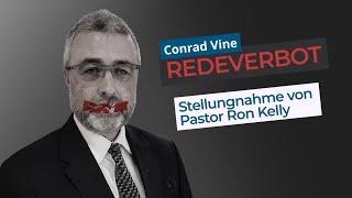 Stellungnahme zum Redeverbot von Dr. Conrad Vine # Ron Kelly