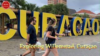 Exploring Willemstad, Curaçao  - 2022