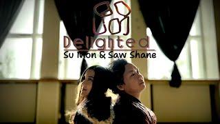 ပီတိ “Delighted” by Su Mon & Saw Shane