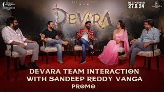 Devara Team Interaction with Sandeep Reddy Vanga | NTR, Saif Ali Khan, Janhvi, Koratala Siva | Sep27