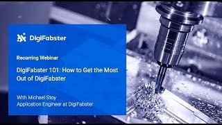 DigiFabster 101:  CNC Milling Module