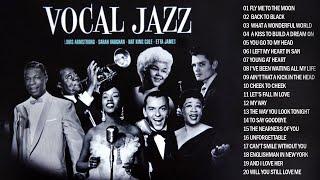 Best Jazz Songs 2024  Louis Armstrong, Frank Sinatra, Norah John, Diana Krall, Ella Fitzgerald