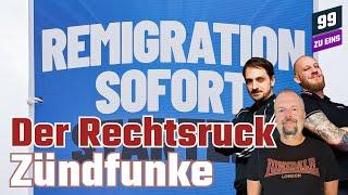 Der Rechtsruck - Warum wählen die Leute rechts und nicht links? - 99 ZU EINS - Zündfunke - Ep. 397