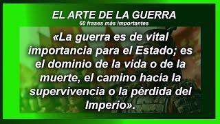 EL ARTE DE LA GUERRA - FRASE 1-60 - Las 60 frases más importantes