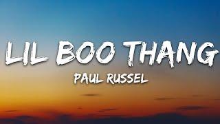 Paul Russell - Lil Boo Thang (Lyrics)