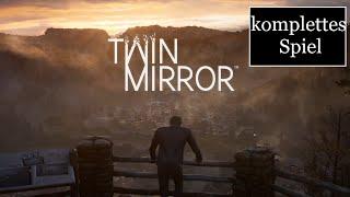 "Das ganze Spiel in einem Stream!" - Let's play Twin Mirror [german deutsch]