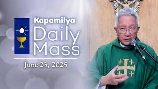 June 24, 2025 | Solemnity of the Nativity of Saint John the Baptist | Kapamilya Daily Mass