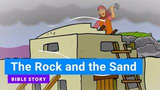 Bible story "The Rock and the Sand" | Primary Year B Quarter 1 Episode 9 | Gracelink