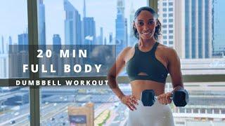 20 min Full Body DUMBBELL Workout for Muscle & Strength