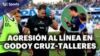 INCIDENTES en GODOY CRUZ vs. TALLERES  AGRESIÓN al LÍNEA, DIEGO MARTÍN y PARTIDO SUSPENDIDO 