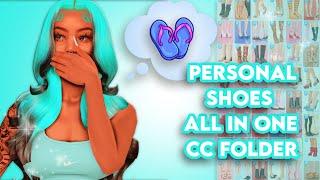 Sims 4| Personal Shoes All In One CC Folder 2.89GB (All ages and Genders Included!)