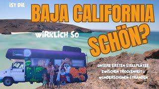 Ist die Baja California wirklich so schön ?️ | Stellplätze zwischen Trockenheit & Traumstränden 