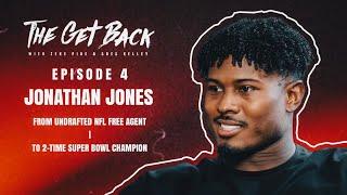 From Undrafted NFL Free Agent, To 2-Time Super Bowl Champion - Jonathan Jones (EP. 4)