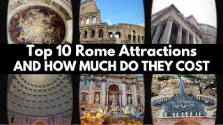 Top 10 Rome Attractions and their ticket cost - family budget