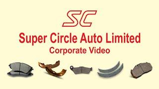 Super Circle Auto Limited Corporate Video