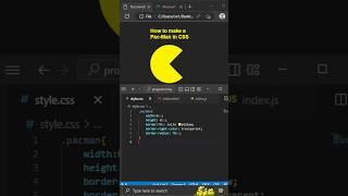 How to make Pac-Man in CSS #shorts #css #webdevelopment #programming #youtube #viral #shortsfeed