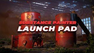 Substance Painter Launch Pad Promo - Kickstart Your PBR Texturing Skills