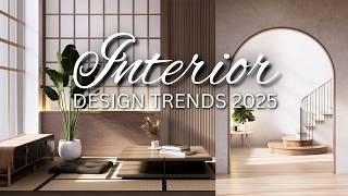 2025 Interior Design Trends You NEED TO KNOW NOW!