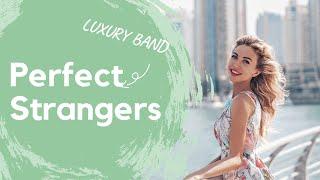 Perfect Strangers-cover by Luxury Band.Кавер группа Москва на свадьбу праздник корпоратив.Кавер бэнд