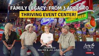 Living the Dream TV  Episode 5 |  Texas Station Event Center: A Family Legacy in Gatesville