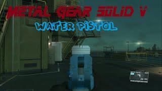 Fun with the Water Pistol | METAL GEAR SOLID V  THE PHANTOM PAIN (PS4)