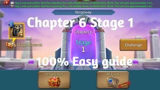 Lords mobile Vergeway Chapter 6 Stage 1 easiest guide