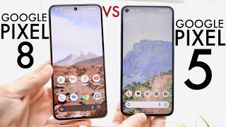 Google Pixel 8 Vs Google Pixel 5! (Comparison) (Review)