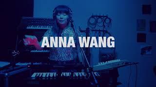 Anna Wang - Live Set