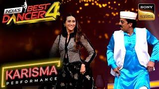 India's Best Dancer S4 | Karisma ने अपने Songs पर IBD Boys के साथ किया Vibe | Karisma Performance