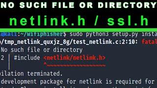 No such file or directory netlink.h and ssl.h Kali Linux